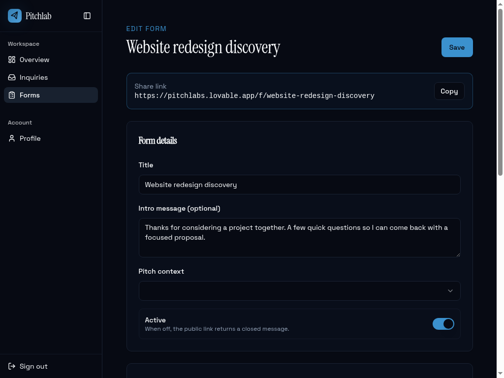 Form editor with share link, pitch context, and question builder